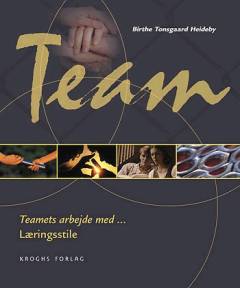 Teamets arbejde med - læringsstile