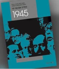 Ny musik efter 1945