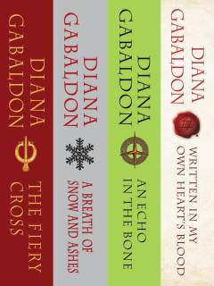 The Outlander Series Bundle : The Fiery Cross / A Breath of Snow and Ashes / An Echo in the Bone / Written in My Own Heart's Blood