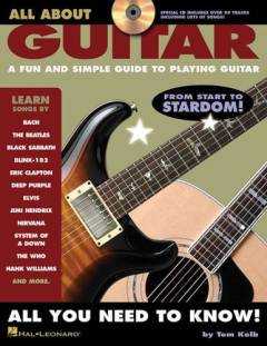 All about guitar : a fun and simple guide to playing guitar