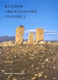 Klassisk arkæologiske studier. Bind 2