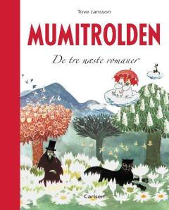 Mumitrolden. De tre næste romaner