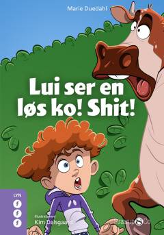 Lui ser en løs ko! Shit!