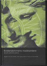 Kristendommens modstandere : senantik antikristen polemik