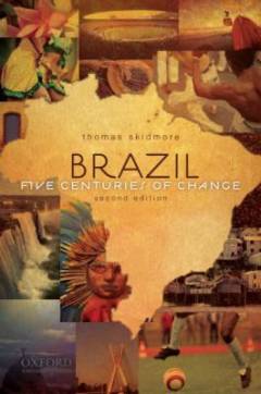 Brazil : five centuries of change