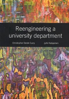 Reengineering a university department : promoting the operational change of the computing department at the University of Copenhagen