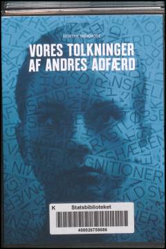 Vores tolkninger af andres adfærd