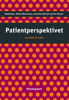 Patientperspektivet : en kilde til viden