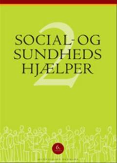 Social- og sundhedshjælper. Bind 2