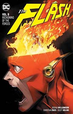 The flash. Vol. 9 : Reckoning of the forces
