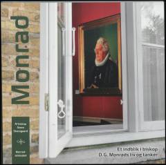 Monrad : et indblik i biskop D.G. Monrads liv og tanker