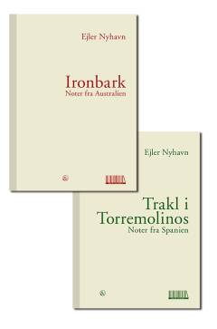 Ironbark : noter fra Australien: Trakl i Torremolinos : noter fra Spanien
