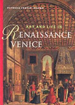 Art and life in renaissance Venice