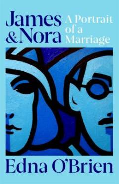 James & Nora : portrait of Joyce's marriage