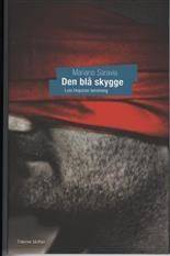 Den blå skygge : Luis Urquizsas beretning