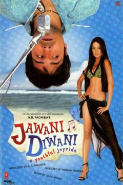Jawani diwani : a youthful joyride