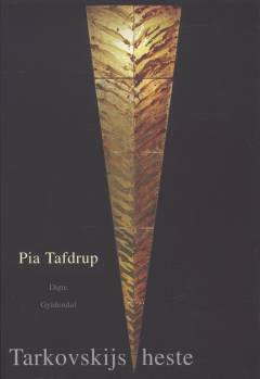 Tarkovskijs heste : digte