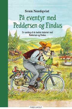 På eventyr med Peddersen og Findus : en samling af de bedste historier med Peddersen og Findus