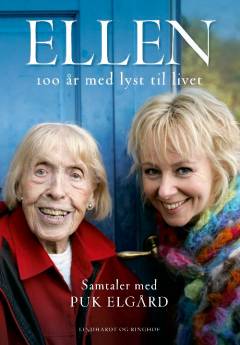 Ellen : 100 år med lyst til livet