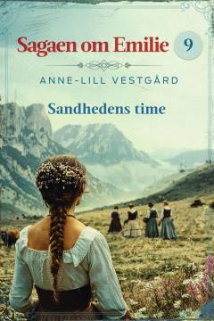 Sagaen om Emilie - sandhedens time