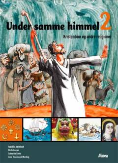 Under samme himmel 2 : kristendom og andre religioner : emnebog