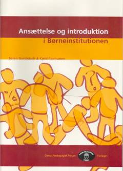 Ansættelse og introduktion i børneinstitutionen