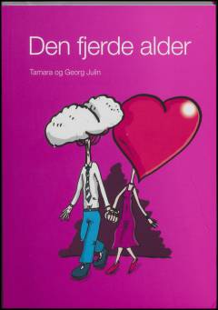 Den fjerde alder : planlæg den i din tredje!