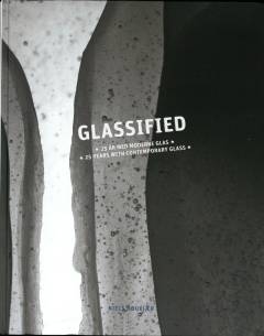 Glassified : 25 år med moderne glas