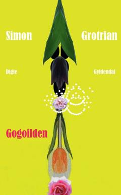Gogoilden : digte