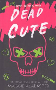 Dead cute