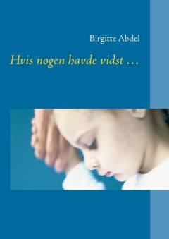 Hvis nogen havde vidst -