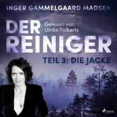 Der Reiniger: Teil 3 - Die Jacke