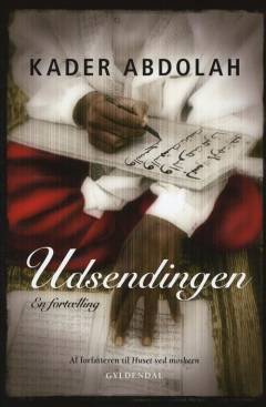 Udsendingen : en fortælling