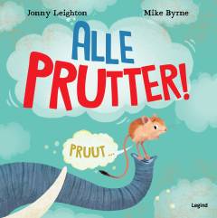 Alle prutter!
