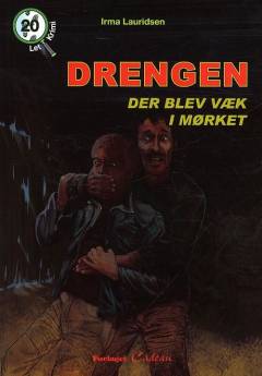 Drengen der blev væk i mørket