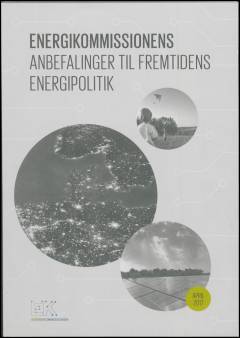 Energikommissionens anbefalinger til fremtidens energipolitik