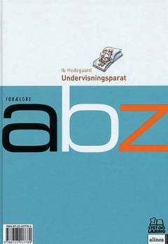 Forældre ABZ : læseglæde og skrivelyst: Forældre ABZ : undervisningsparat
