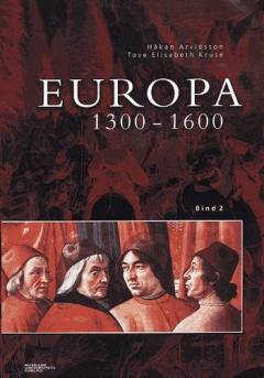 Europa. Bind 2 : 1300-1600