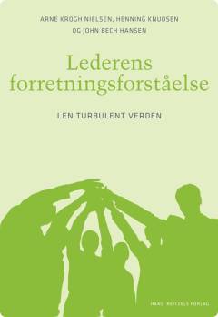 Lederens forretningsforståelse : i en turbulent verden