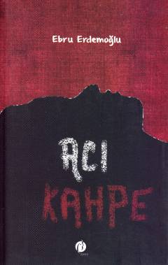Acı kahpe