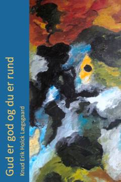 Gud er god og du er rund