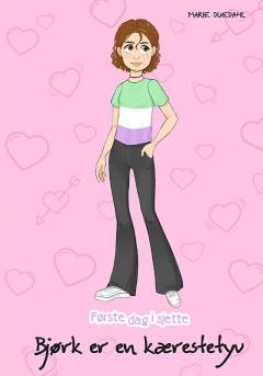 Første dag i sjette - Bjørk er en kærestetyv