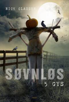 Søvnløs : 5 gys