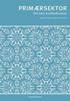 Primærsektor : det nære sundhedsvæsen