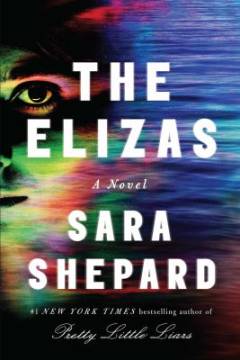 The Elizas : a novel