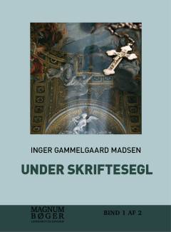 Under skriftesegl : kriminalroman. Bind 1 (Stor skrift)