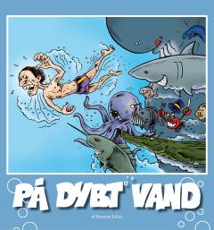 På dybt vand. 1