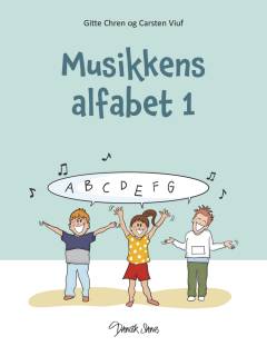 Musikkens alfabet. Bind 1