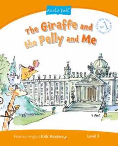 The giraffe and the pelly and me