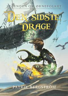 Legenden om Ørnefolket - den sidste drage